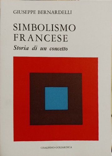 Simbolismo francese. Storia di un concetto.