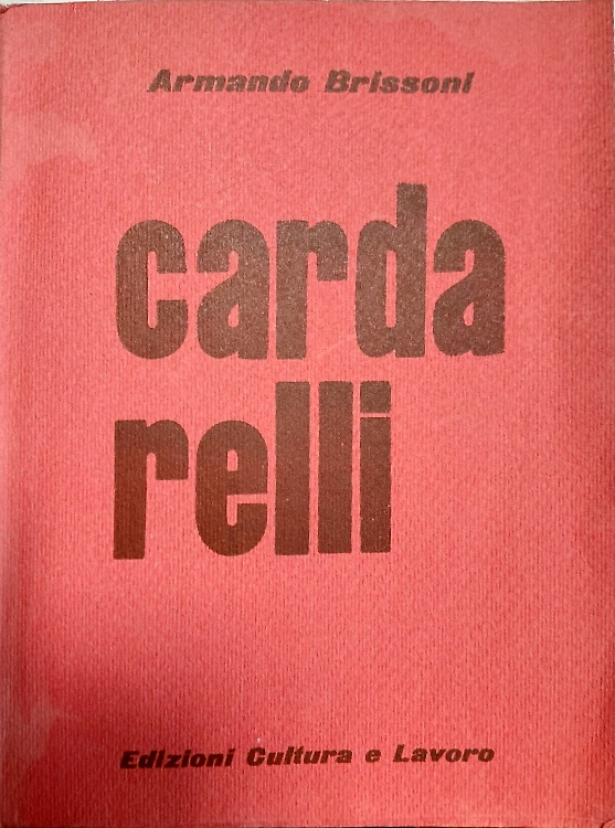 Solitario in Arcadia: Vincenzo Cardarelli.