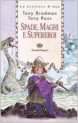 Spade, maghi e supereroi.