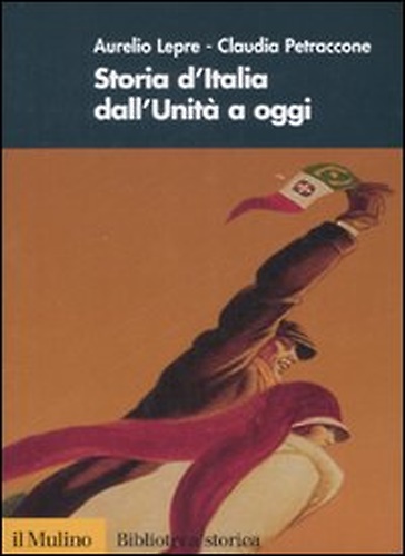 Storia d'Italia dall'Unità a oggi.