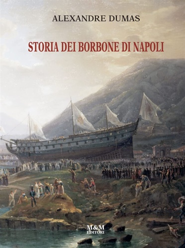 Storia dei Borbone di Napoli.