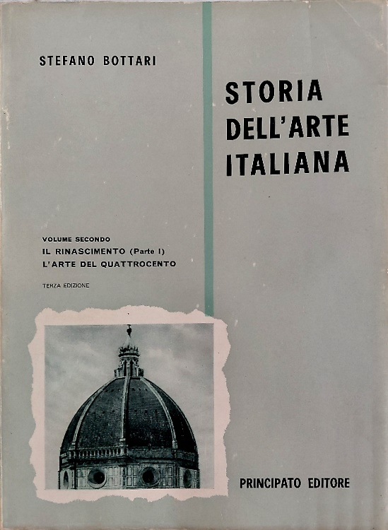 Storia dell'arte italiana II:Il Rinascimento (parte I) L'arte del Quattrocento.