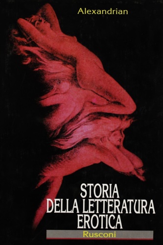 Storia della Letteratura Erotica.
