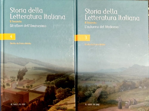 Storia della letteratura italiana. Vol.II. Il trecento. Parte I. L'autunno …