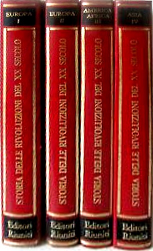 Storia delle rivoluzioni del XX secolo. Voll.I-II: Europa; vol.III: America, …