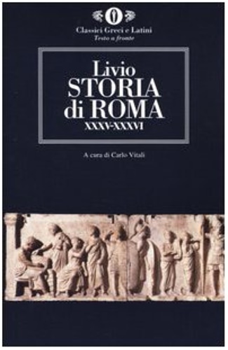 Storia di Roma. Libri XXXV-XXXVI.