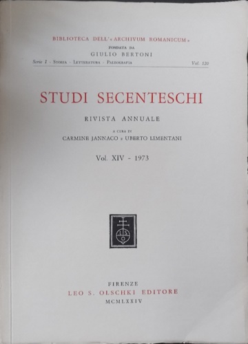 Studi Secenteschi Vol.XIV (1973). Rivista annuale fondata nel 1960 da …