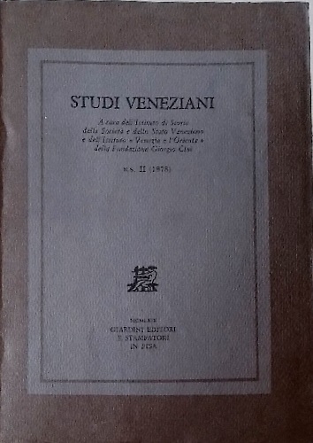 Studi Veneziani. Volume II Nuova Serie. «Studi veneziani» è una …