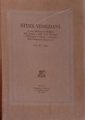 Studi Veneziani. volume IV. Nuova Serie. «Studi veneziani» è una …