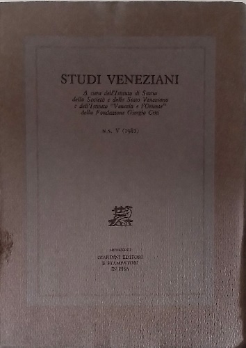 Studi Veneziani. volume V. Nuova Serie. «Studi veneziani» è una …