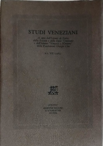 Studi Veneziani. Volume VII. Nuova Serie. «Studi veneziani» è una …
