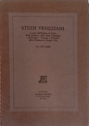 Studi Veneziani. volume XV. Nuova Serie. «Studi veneziani» è una …
