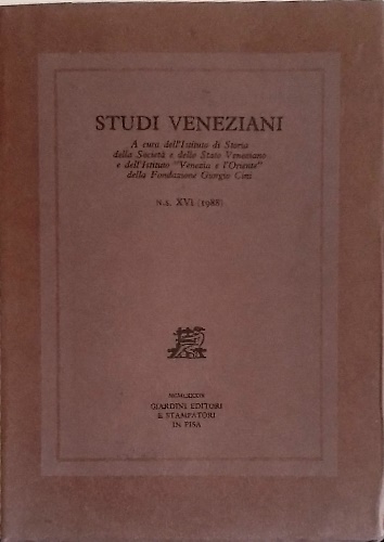 Studi Veneziani. volume XVI. Nuova Serie. «Studi veneziani» è una …