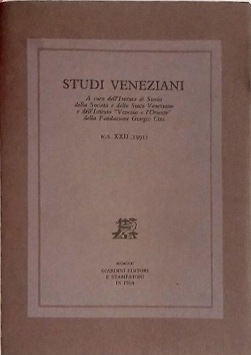 Studi Veneziani. volume XXII. Nuova Serie. «Studi veneziani» è una …