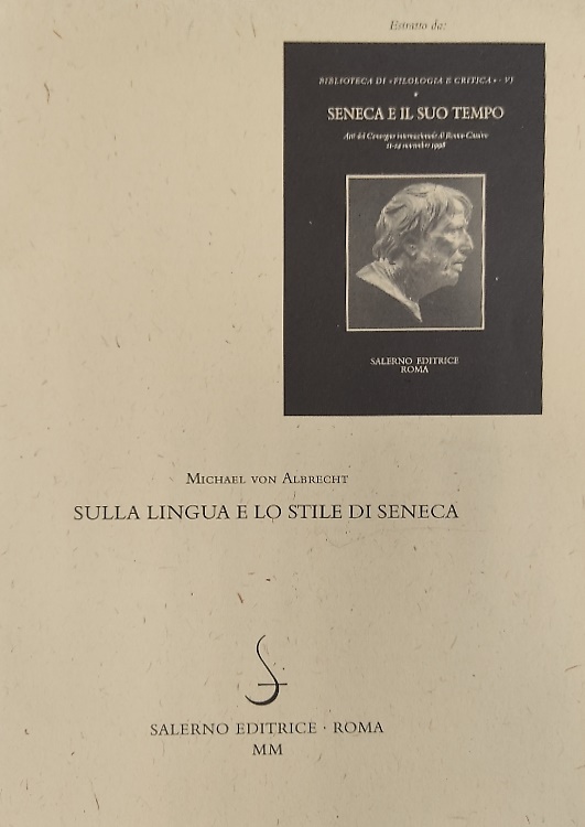Sulla lingua e lo stile di Seneca. Estratto da "Seneca …
