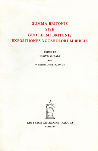 Summa Britonis sive Guillelmi Britonis Expositiones vocabulorum Biblie.