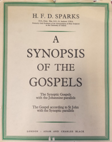 Synopsis of the Gospels. Part one: The Synoptic Gospels with …