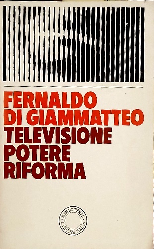 Televisione potere riforma.