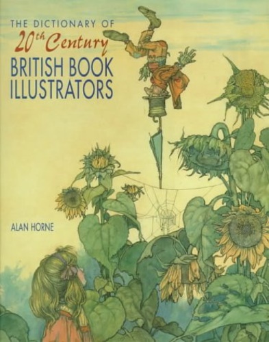 The Dictionary of 20th Century British Book Illustrators.