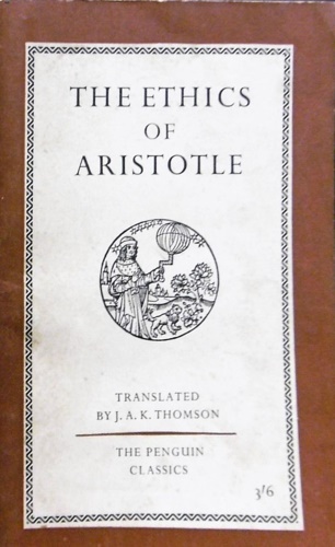 The ethics. The Nicomachean ethics translated.