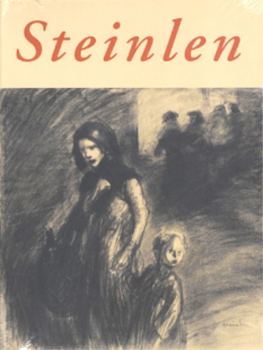 Théophile-Alexandre Steinlen 1859-1923. Testi di Matteo Bianchi, Dominique Radrizzani, Bettina …