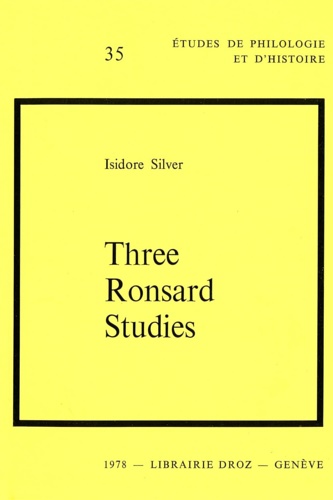 Three Ronsard Studies.