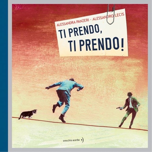 Ti prendo, ti prendo!.