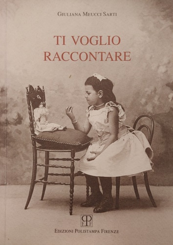 Ti voglio raccontare.