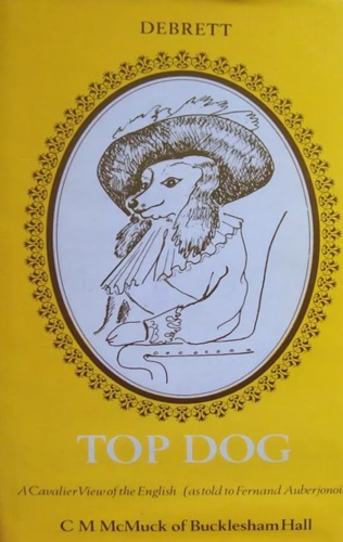 Top Dog. A Cavalier View of the English ( as …