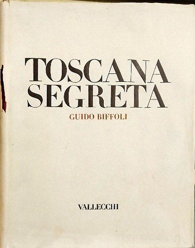 Toscana Segreta.