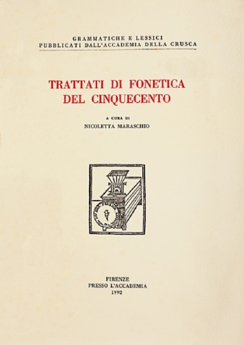 Trattati di fonetica del Cinquecento.