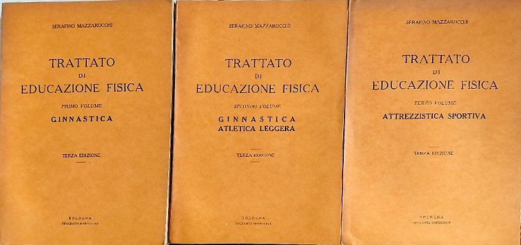 Trattato di educazione fisica. Primo volume: Ginnastica. Secondo volume: Ginnastica, …