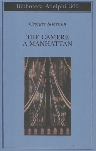 Tre camere a Manhattan.