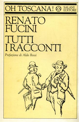 Tutti i racconti. Le veglie di Neri. All'aria aperta.