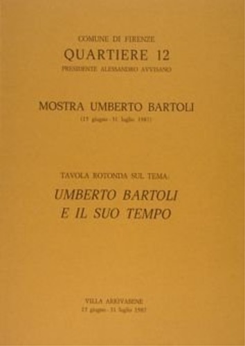 Umberto Bartoli e il suo tempo.