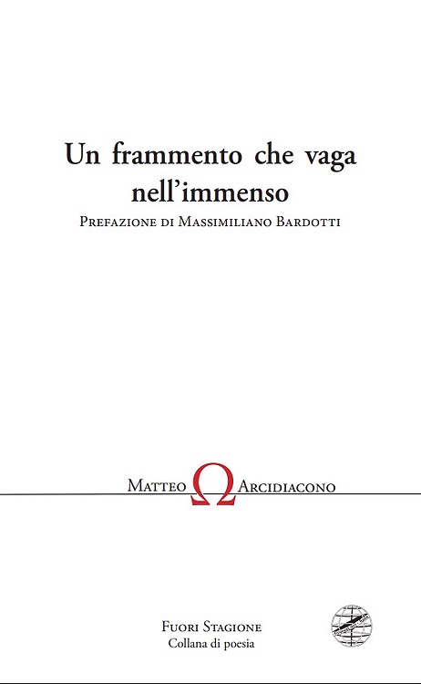 Un frammento che vaga nell'immenso.