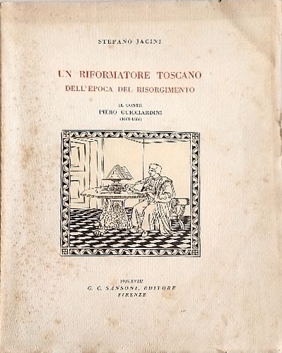 Un riformatore toscano dell' epoca del Risorgimento. Il conte Piero …