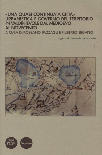 «Una quasi continuata città». Urbanistica e governo del territorio in …