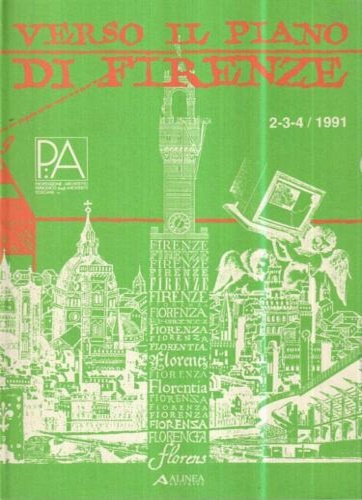 Verso il piano di Firenze 2-3-4/1991. La bozza del Piano …