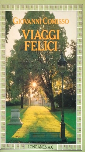 Viaggi felici.