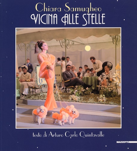 Vicina alle stelle. Il volume è interamente dedicato alle fotografie …