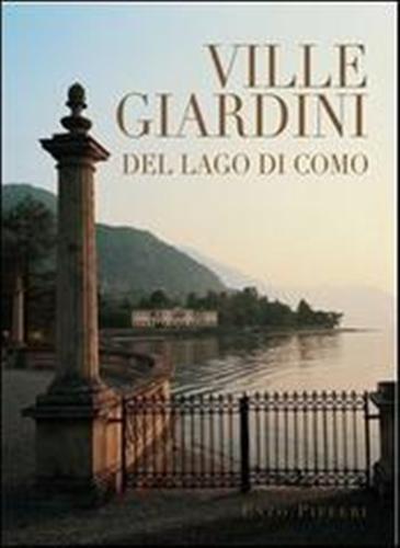 Ville e giardini del lago di Como.