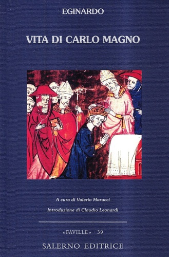 Vita di Carlo Magno.