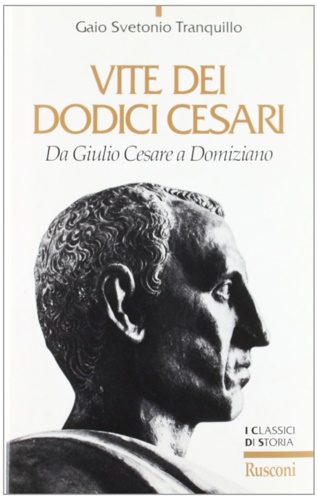 Vite dei dodici Cesari.