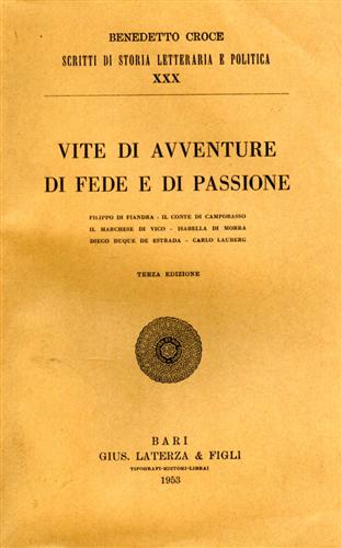 Vite di avventure di fede e di passione. Filippo di …