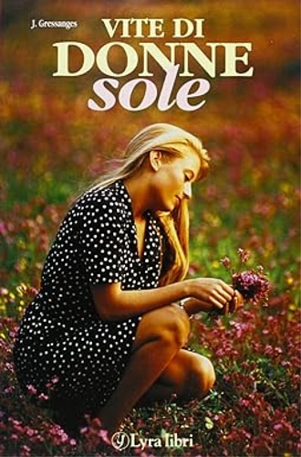 Vite di donne sole.
