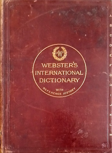Webster's International Dictionary of the english language. 1906 with Reference …
