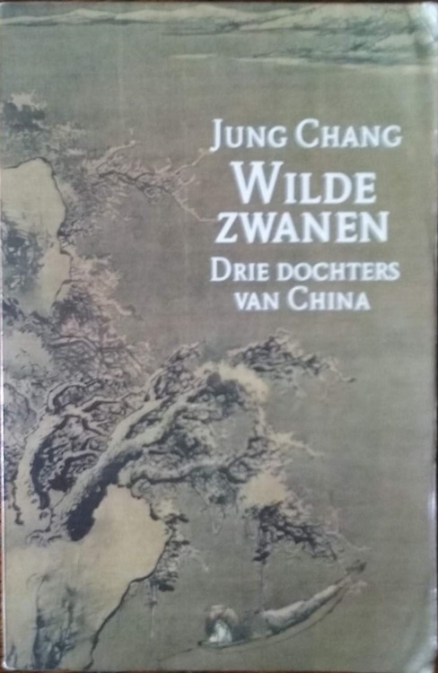 Wilde zwanen. Drie dochters van China.