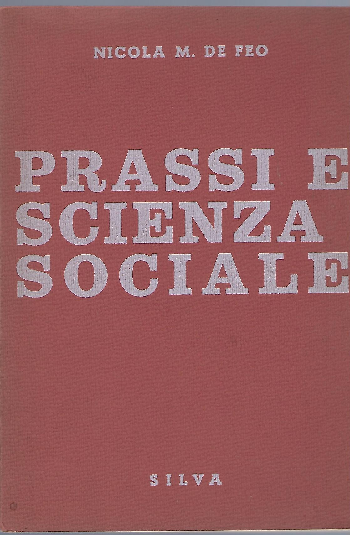 "Prassi e scienza sociale"