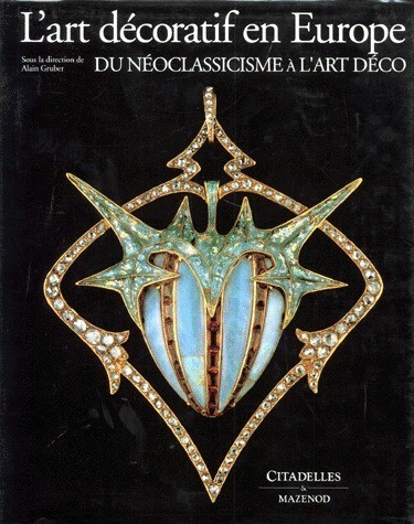 L'art decoratif en Europe du Neoclassicisme a l'Art Deco - …